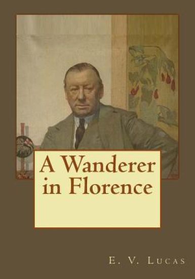 A Wanderer in Florence