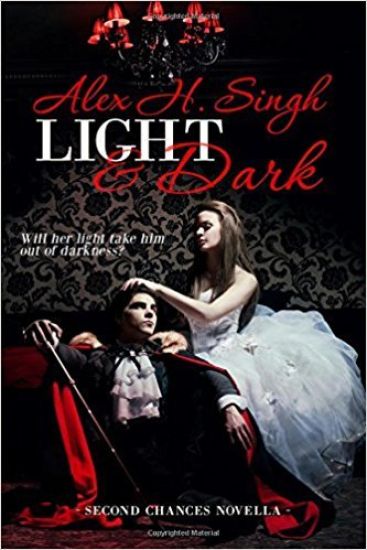 Light & Dark: Will her light take him out of darkness?