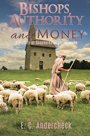 Bishops, Authority and Money