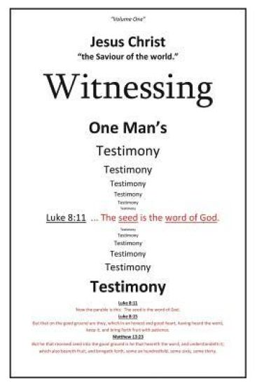 Witnessing One Man's Testimony