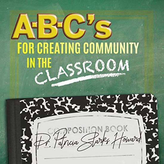 Kansikuva: A-B-C's for Creating Community in the Classroom