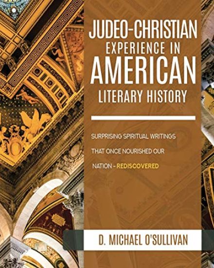 The Judeo-Christian Experience In American Literary History