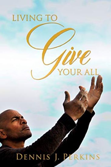 Living to Give Your All