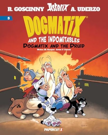 Dogmatix and the Indomitables Vol. 5
