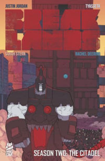 Breaklands Vol. 2: The Citadel