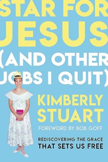 Star for Jesus (And Other Jobs I Quit)