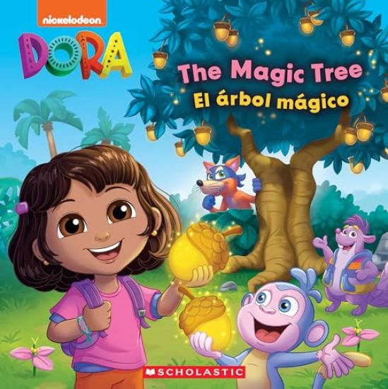The Magic Tree / El Árbol Mágico (Dora Storybook)