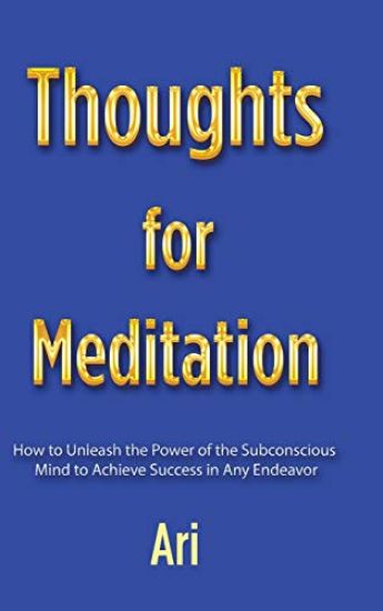 Thoughts for Meditation