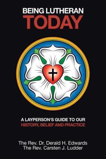 Being Lutheran Today