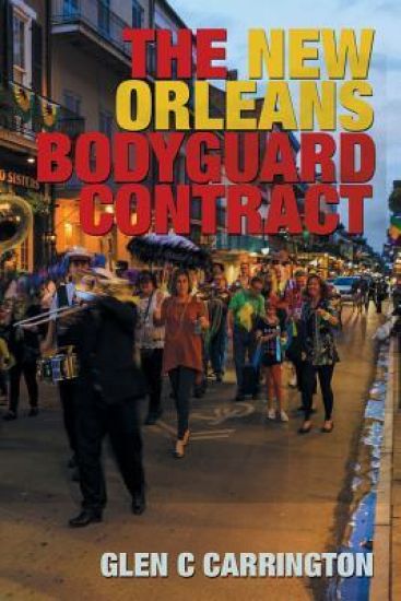 The New Orleans Bodyguard Contract