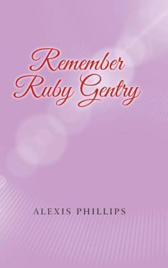 Remember Ruby Gentry