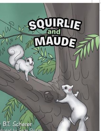 Squirlie and Maude