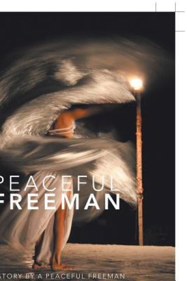 Peaceful Freeman