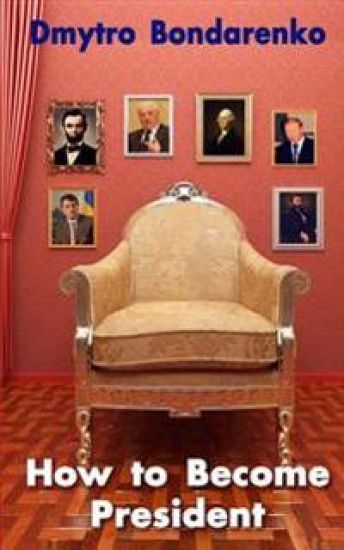 How to Become President