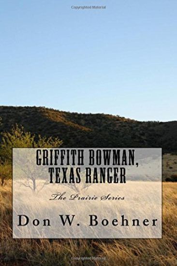 Griffith Bowman, Texas Ranger