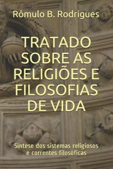 Tratado sobre as religiões e filosofias de vida