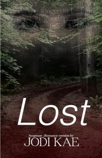 Saved By Love #1 "LOST"