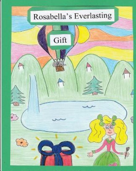 Rosabella's Everlasting Gift