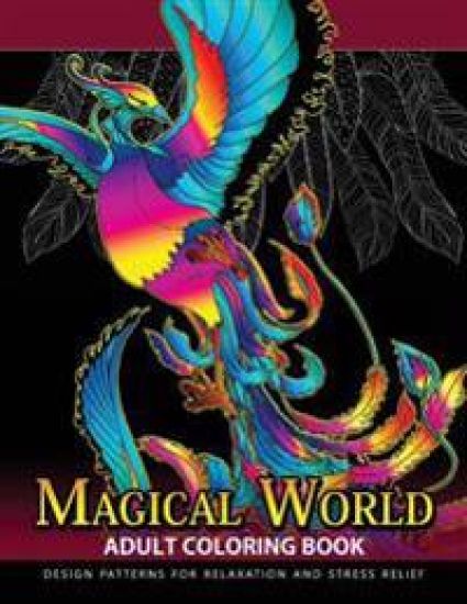 Magical World Adult Coloring Books: Adult Coloring Book Centaur, Phoenix, Mermaids, Pegasus, Unicorn, Dragon, Hydra and friend.