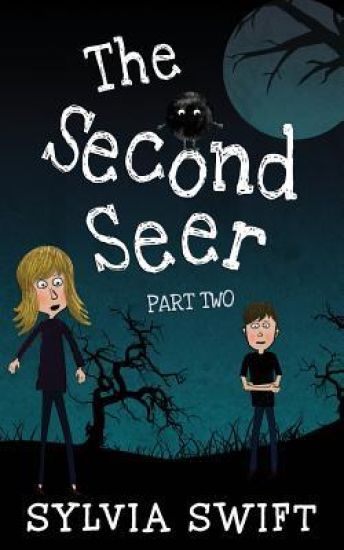 The Second Seer: Part Two