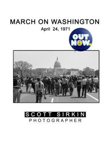 Out Now.: March on Washington April 24, 1971