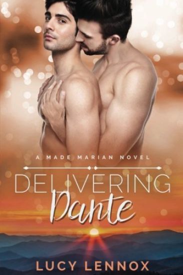 Delivering Dante: A Made Marian Novel