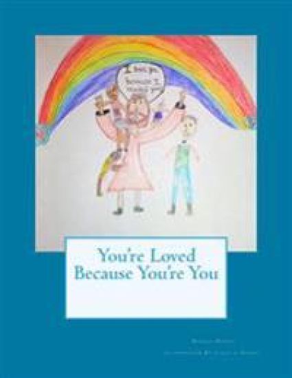 You're Loved Because You're You
