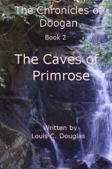Chronicles of Doogan: Caves of Primrose