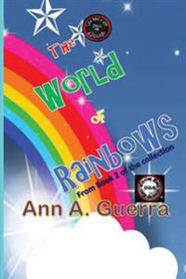 The World of Rainbows: Story No. 16 of The THOUSAND and one DAYS/Book 2