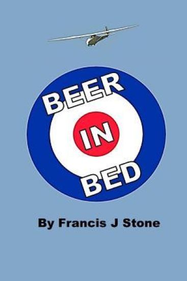 Beer in Bed: Issued Beer in A Royal Air Force Hospital Bed