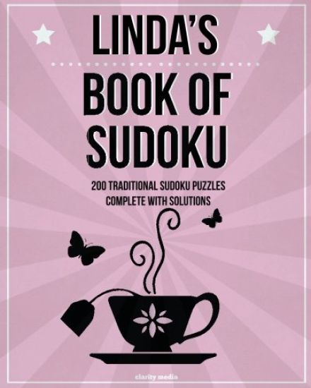 Linda's Book Of Sudoku: 200 traditional sudoku puzzles in easy, medium & hard
