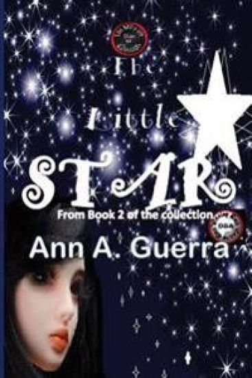 The Little Star: Story No. 17 from the Collection of The THOUSAND and one DAYS Book 2