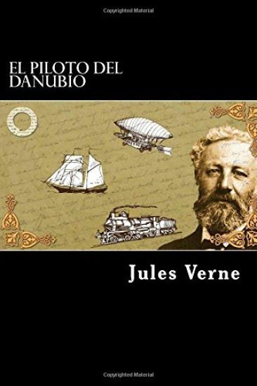 EL Piloto del Danubio (Spanish Edition)