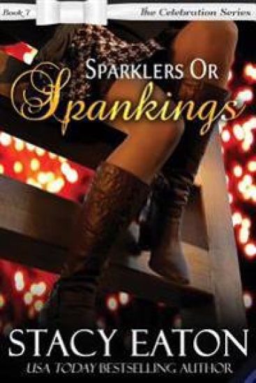 Sparklers or Spankings