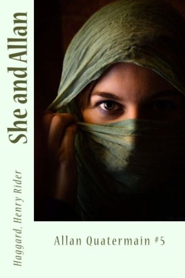 She and Allan: Allan Quatermain #5