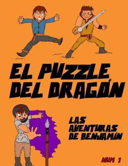 El Puzzle del Dragón: Las aventuras de Benjamín