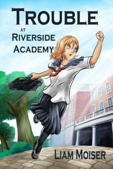 Trouble at Riverside Academy