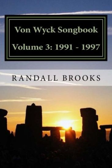 Von Wyck Songbook Volume 3: 1991 - 1997