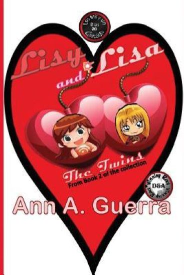 Lisy and Lisa: The Twins: Story No. 20 of The THOUSAND and One DAYS: Book 2