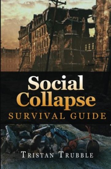 Social Collapse Survival Guide