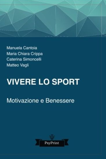 Vivere lo sport: Motivazione e benessere