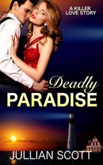 Deadly Paradise