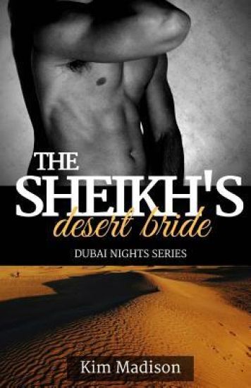 The Sheikh's Desert Bride: Sheikh's Romance, Royal Billionaire Romance Novel