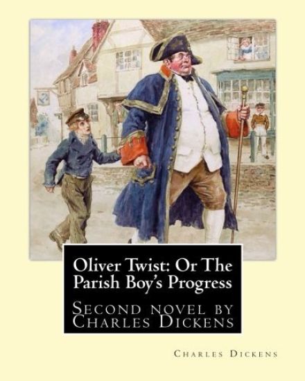 Oliver Twist (1867). By: Charles Dickens or, the Parish Boy's Progress: Oliver Twist, or The Parish Boy's Progress, is the second novel by Engl