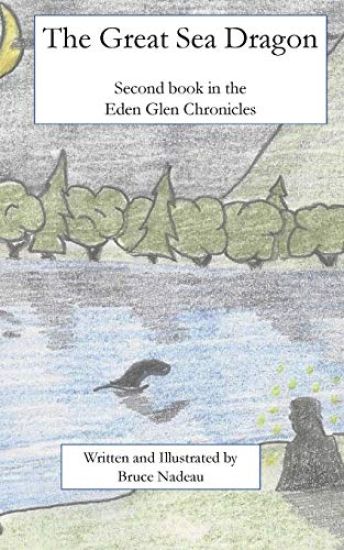 The Great Sea Dragon: The Tales of Eden Glen Book 2