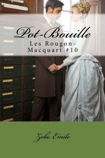 Pot-Bouille: Les Rougon-Macquart #10