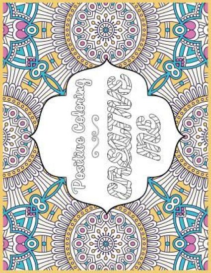 Creative Me: Positive Coloring For A Better Life!