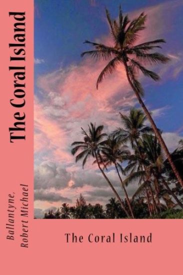 The Coral Island
