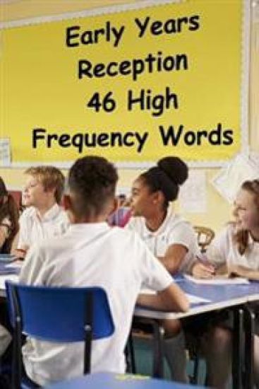 Early Years Reception - 46 High Frequency Words