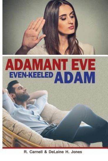 Adamant Eve Even-keeled Adam